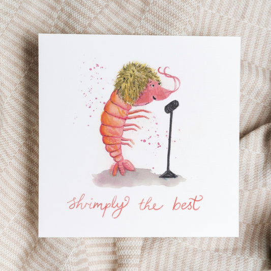 Shrimply the Best Greetings Card